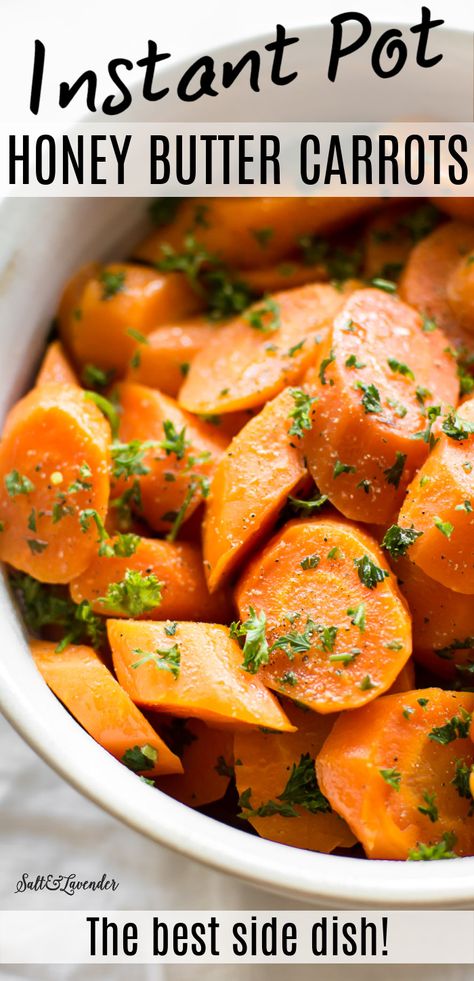 Instant Pot Carrots, Honey Carrots, Comfort Recipes, Candied Carrots, Butter Carrots, Fantastic Recipes, Scrumptious Food, Easy Vegetable, Bean Chili