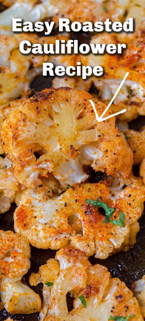 Easy Roasted Cauliflower, Roasted Cauliflower Recipe, Roasted Cauliflower Recipes, Roasted Vegetable Recipes, Cauliflower Recipe, Veggie Side Dishes, Cauliflower Recipes, Roasted Cauliflower, Veggie Sides