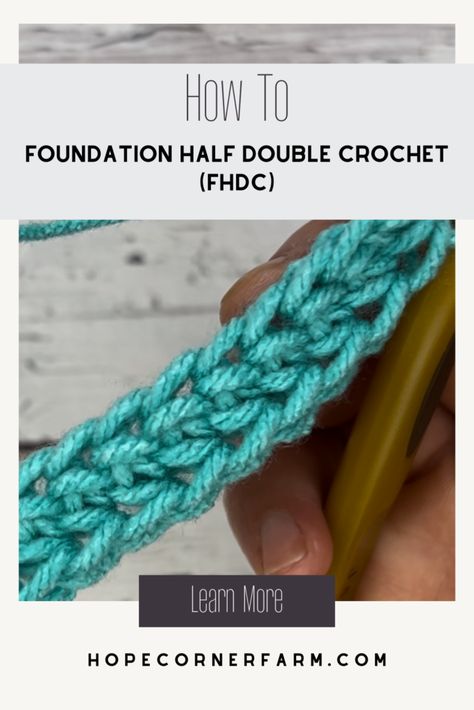 How to Foundation Half Double Crochet - Hope Corner Farm Foundation Half Double Crochet Tutorials, Crochet Half Double Crochet, Foundation Crochet, How To Treble Crochet, Foundation Half Double Crochet, Foundation Single Crochet, Half Double Crochet Stitch, Crochet Food, Easy Stitch