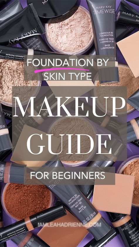 Foundation by Skin Type Makeup Guide for Beginners. Features Makeup Guides, helpful Tips For Beginners, advice on How To Choose Foundation, and insights into Types Of Foundation. Includes Foundation Tips, foundation for all skin types, and suggestions for Affordable makeup products to achieve a flawless and Easy Base Makeup look. Beginner Friendly Makeup, How To Choose Foundation, Affordable Makeup Products, Makeup Removal Tips, Makeup Recommendations, Types Of Foundation, The Best Foundation, Bad Makeup, Foundation Tips