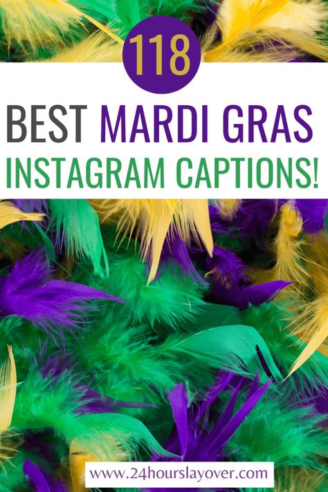 Here are all the best quotes, puns and captions for Mardi Gras that you need to upload your photos to Instagram for a night of fun and festivities. Whether you're after funny puns, short captions, motivational and inspiring quotes or famous quotes, they're all here! From throw beads to great cuisine, vibrant decorations and colorful costumes, Mardi Gras is the perfect way to celebrate! Whether you're celebrating Mardi Gras in New Orleans, Sydney, Rio or elsewhere - let the good times roll! Mardi Gras Captions Instagram, Mardi Gras Sayings Funny, Mardi Gras Captions, Mardi Gras Quotes, All The Best Quotes, Mardi Gras Sayings, Vocabulary Parade, Party Captions, Mardi Gras Kid