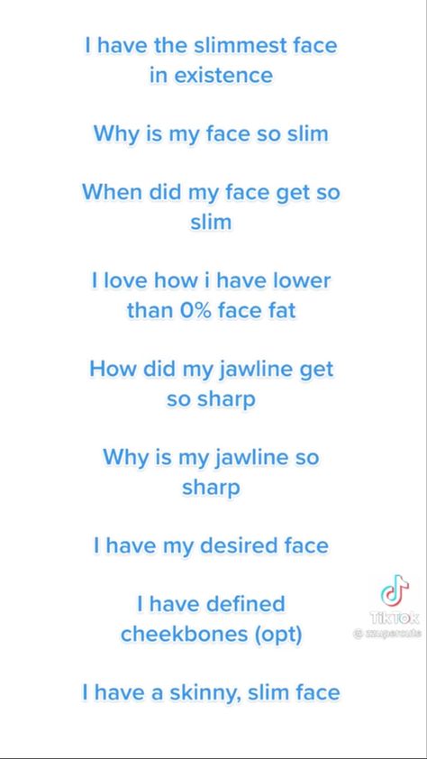 Slim Face Subliminal, Slim Face Affirmations Positive, Small Forehead Affirmations, Ideal Face Affirmation, Jawline Affirmations, Desired Face And Body Affirmation, Desired Face Affirmations, Subliminals Affirmations, Face Affirmations