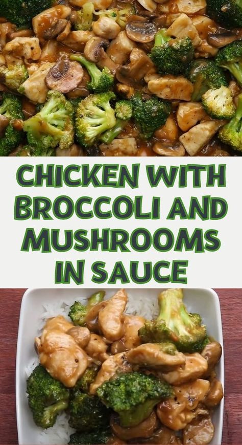 Chicken And Mushroom Recipes Healthy, Dinner With Mushrooms, Sauce For Broccoli, Broccoli And Mushrooms, Cholesterol Friendly Recipes, Chicken With Broccoli, Chicken Mushroom Recipes, Homemade Chinese Food, Recipe Using Chicken