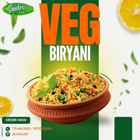 Experience the rich flavors of our traditional veg biryani at Saidev Restaurant! 🍛 Made with aromatic spices and fresh vegetables, it's a culinary delight you won't want to miss. Order now at 7304843828 or 8291390654. Visit our website: www.saidevrestaurant.com 🌿 . . . . . #SaidevRestaurant #VegBiryani #TraditionalCuisine #HealthyEating #VegDining #FreshIngredients #OrderNow #Foodie #BiryaniLovers #Vegetarian #HealthyFood #Yummy #GourmetBiryani #RestaurantLife Veg Food Creative Ads, Biryani Poster, Biryani Creative Ads, Veg Biryani Photography, Biriyani Food Poster Design, Restaurant Ad, Veg Restaurant, Veg Biryani, Food Menu Design