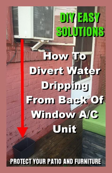 How To Divert Water Dripping From Back Of Window AC Unit Ac Drip Line Ideas, Window Unit Air Conditioners, Air Conditioner Window, Ac Unit Cover, Diy Air Conditioner, Water Dripping, Ac Cover, Window Ac Unit, Window Ac