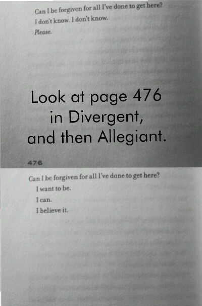 Page 476 in Divergent and then Allegiant. Harry Potter Hunger Games, Percy Jackson Harry Potter, Divergent Memes, Divergent Book, Divergent Hunger Games, Divergent Fandom, Divergent Quotes, Divergent Trilogy, Divergent Insurgent Allegiant