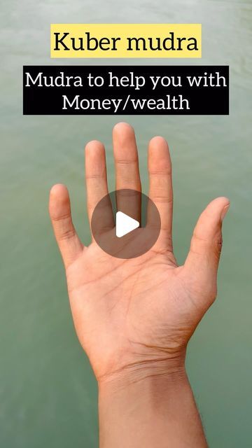 Mudras For Money, Kuber Mudra, Kuber Mantra, Yoga Mudra, Road Opener, Yoga For Seniors, Vastu Tips, Money Wealth, May 7th