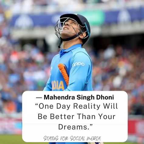 Captain Cool: Inspirational MS Dhoni Quotes - StatusForSocialMedia Dhoni Quotes Inspirational, Ms Dhoni Quotes, Cool Inspirational Quotes, Dhoni Csk, Alastair Cook, Dhoni Quotes, Cricket Quotes, All The Best Wishes, M S Dhoni