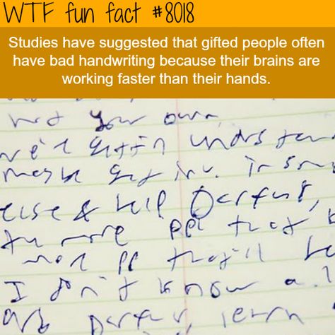 bad handwriting wtf fun fact Bad Handwriting, What The Fact, Strange Facts, Unbelievable Facts, Surprising Facts, Psychology Facts, The More You Know, Health Blog, History Facts