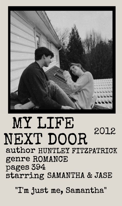 My Life Next Door Polaroid Poster My Life Next Door Book, My Life Next Door, Book Mood, Polaroid Poster, Next Door, Mood Boards, My Life, Romance, Reading