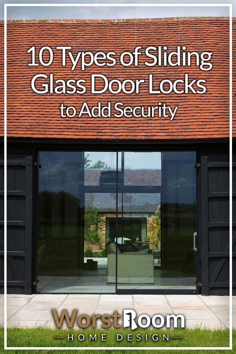 10 Types of Sliding Glass Door Locks to Add Security Sliding Patio Door Lock, Patio Door Security Ideas, Sliding Security Door, Sliding Door Lock Ideas, External Glass Doors, Exterior Sliding Glass Doors, Patio Door Installation, Glass Screen Door, Security Door Design