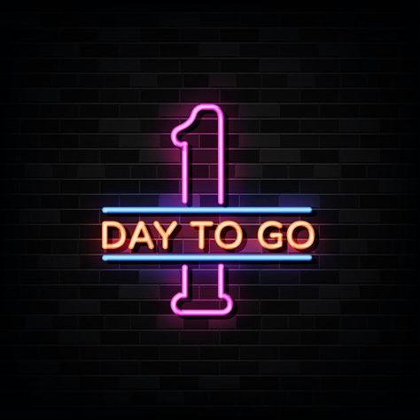 One Month To Go, Days To Go Poster Design, Two Days To Go Countdown, 1 Day To Go Countdown Poster, One Day To Go Countdown, 1 Day To Go Countdown Birthday, One Day To Go Countdown Birthday, 3 Days To Go Countdown Birthday, 2 Days To Go Countdown Birthday