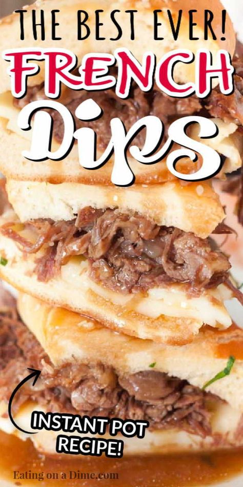 Instant Pot French Dip Sandwiches, Instant Pot French Dip, French Dip Recipes, French Dip Crock Pot, Hot Beef Sandwiches, Beef Recipe Instant Pot, French Dip Sandwiches, Beef Dip, Dip Sandwiches