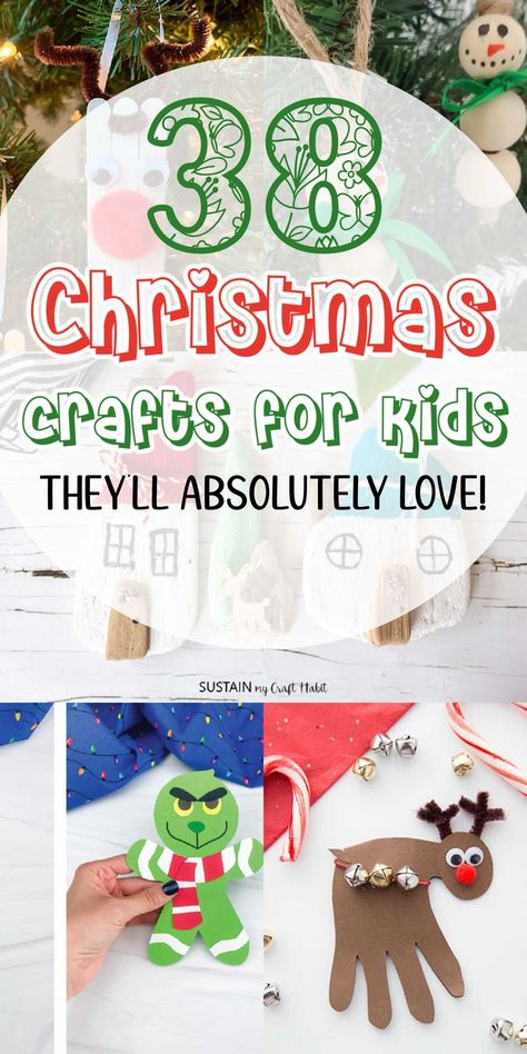 Pics of Christmas crafts for kids with the words "38 Christmas Crafts for kids they'll absolutely love!" Small Easy Christmas Crafts, Christmas Crafts For Older Kids To Make, Easy Christmas Craft Preschool, Christmas Crafts For Little Kids, Felt Christmas Crafts For Kids, Christmas Kid Crafts Easy, 5th Grade Christmas Crafts, 3rd Grade Christmas Crafts, Easy Xmas Crafts For Kids