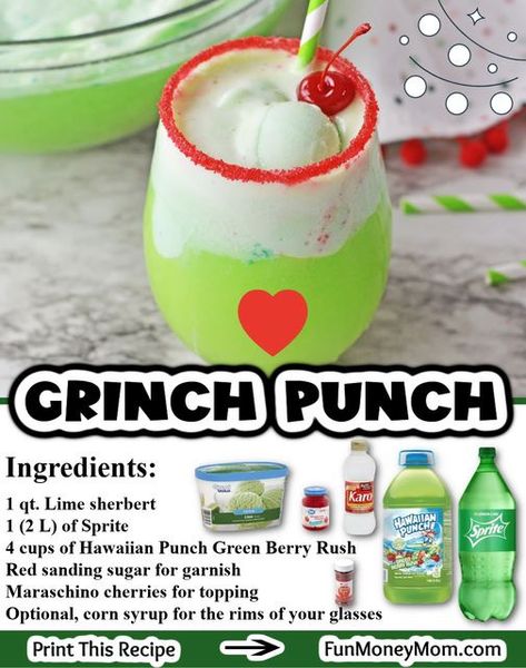 Grinch Drinks, Lime Sherbert, Grinch Punch, Green Punch, Hawaiian Punch, Maraschino Cherry, Punch Recipes, Corn Syrup, Grinch