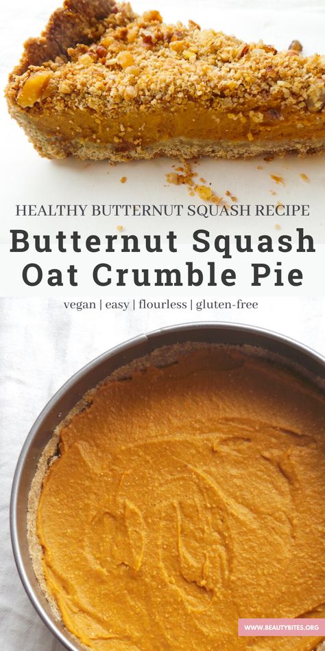 Butternut Squash Dessert, Vegan Butternut Squash Recipes, Squash Pie Recipes, Healthy Pie Crust, Butternut Squash Recipes Healthy, Healthy Pie, Butternut Squash Vegan, Butternut Squash Pie, Oat Crust