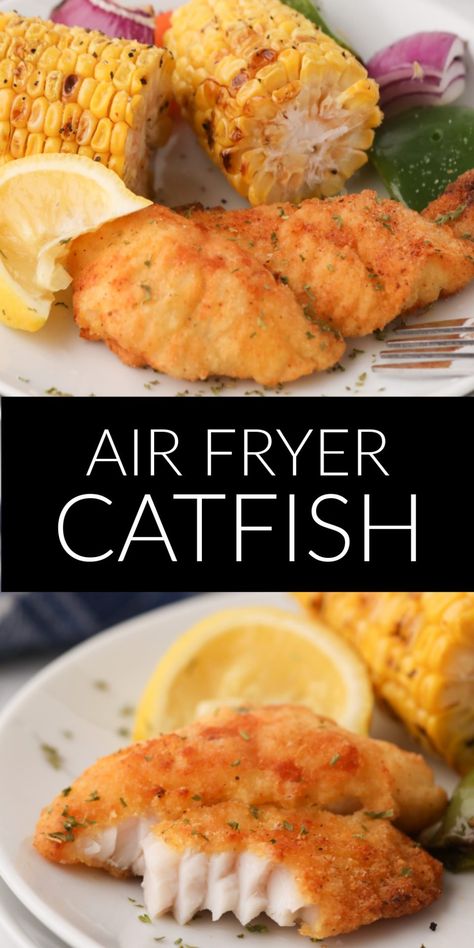 Air Fryer Fish Recipes Catfish, Air Fried Catfish Recipe, Catfish Meals Dinners, Ways To Cook Catfish, Air Fry Catfish Fillets, Catfish Recipes Air Fryer, Air Fryer Catfish Recipes, Catfish Meals, Catfish Fillet Recipes