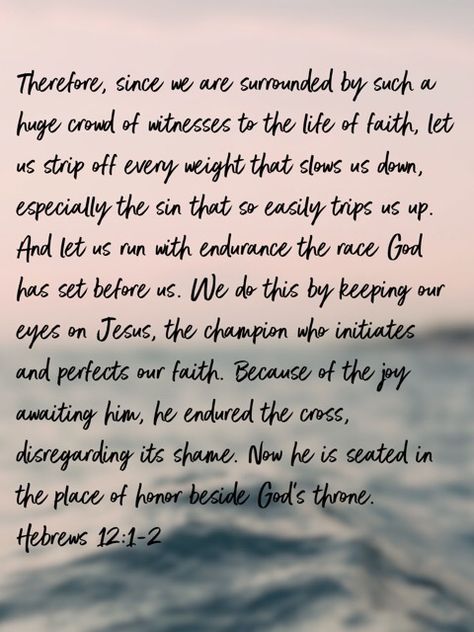 Hebrews 12:1-2 Hebrews 12 1-2 Wallpaper, Hebrews 12 1-2, Pray Big, Hebrews 12, Monthly Plan, Jesus Wallpaper, Christian Stuff, Pentecost, Gods Timing