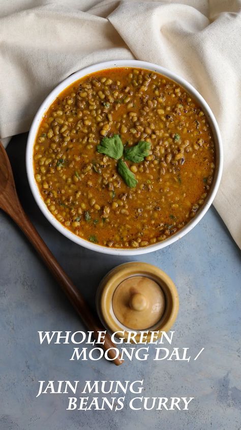 Whole Green Moong Dal / Jain Mung Bean Curry (Instant Pot & Stovetop) Moong Bean Recipe, Green Dal Recipe, Green Moong Dal Recipe, Mung Bean Curry, Green Bean Curry, Cooking Beans, Moong Dal Recipe, Dahl Recipe, Bean Curry