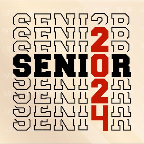 Senior 2024 Svg Senior Class 2024 Svg Graduate Svg - Etsy Senior 2024 Logo, Seniors Logo, Senior Logo, Senior Hoodies Design Ideas, Hoodies Design Ideas, Basketball Senior Night, Sr Logo, Senior Posters, Senior Class Shirts