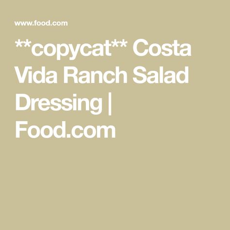 Copycat Costa Vida, Feta Salad Dressing, Cafe Rio Pork, Ranch Salad Dressing Recipes, Greek Feta Salad, Dressing Food, Ranch Salad, Ranch Dressing Recipe, Ranch Salad Dressing