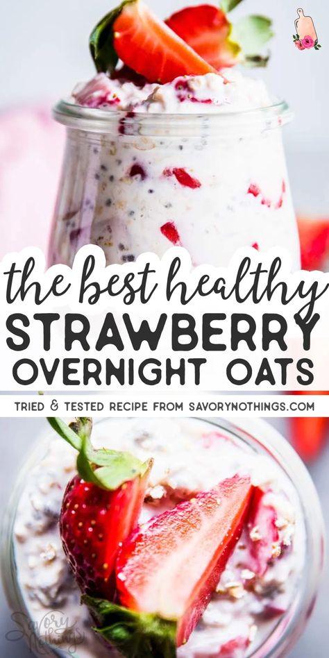 Easy Meal Prep Breakfast, Easy Make Ahead Breakfast, Overnight Oats Recipe Easy, Overnight Oats With Yogurt, Best Overnight Oats Recipe, Strawberry Overnight Oats, Oat Recipes Healthy, Overnight Oats Recipe Healthy, Overnight Oats Healthy