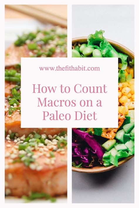 Paleo Macro Recipes, Paleo Macros, Scandinavian Diet, Easy Paleo Meal Plan, Paleo Diet Benefits, Count Macros, Autoimmune Paleo Diet, Macro Nutrition, Macros Diet