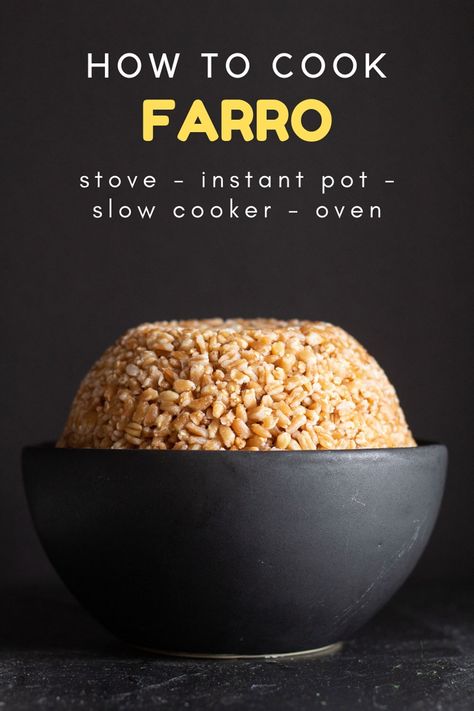 Instant Pot Farro, How To Cook Farro, Farro Recipes, Stove Top Oven, Healthy Grains, Healthy Instant Pot Recipes, Food Stamps, Ancient Grains, Grain Foods