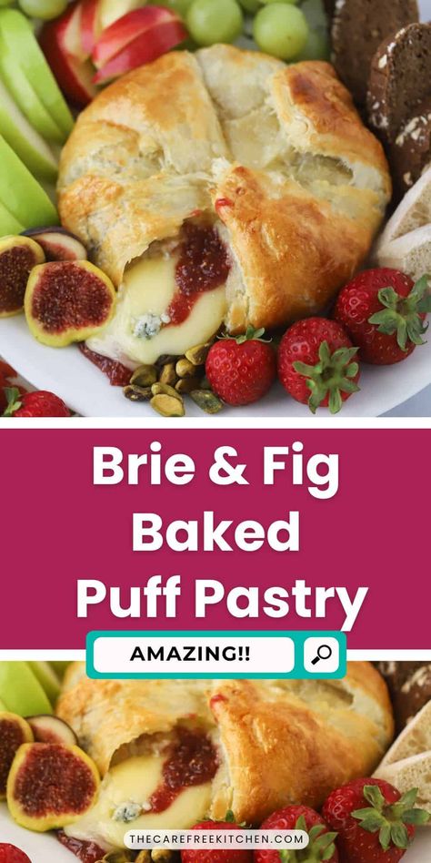 Baked Brie with Fig Jam - The Carefree Kitchen Baked Brie In Puffed Pastry, Breakfast Brie Recipes, Baked Brie In Puff Pastry With Jam Bites, Fig Baked Brie, Baked Brie With Fig Jam Puff Pastry, Baked Brie With Puff Pastry, Baked Brie And Fig Jam, Puff Pastry With Brie And Jam, Brie In Puff Pastry With Jam