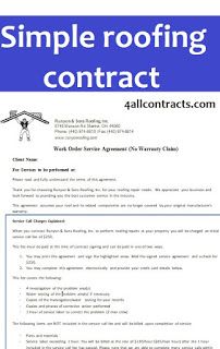 Roofing contract template Download free Simple roofing contract template in word doc format.(adsbygoogle = window.adsbygoogle || []).push({}); Extract : For Services to be performed at: Please read and fully understand the terms of this agreement. Thank you for choosing Runyon & Sons Roofing, Inc. for your roofing repair needs.  We appreciate your business and look forward to providing you the best customer service in the industry.     This agreement assumes your roof and Roofing Contract, Photographers Contract, Roofing Repair, Wedding Photography Contract Template, Room Rental Agreement, Cleaning Contracts, Wedding Photography Contract, Rent To Own Homes, Photography Contract