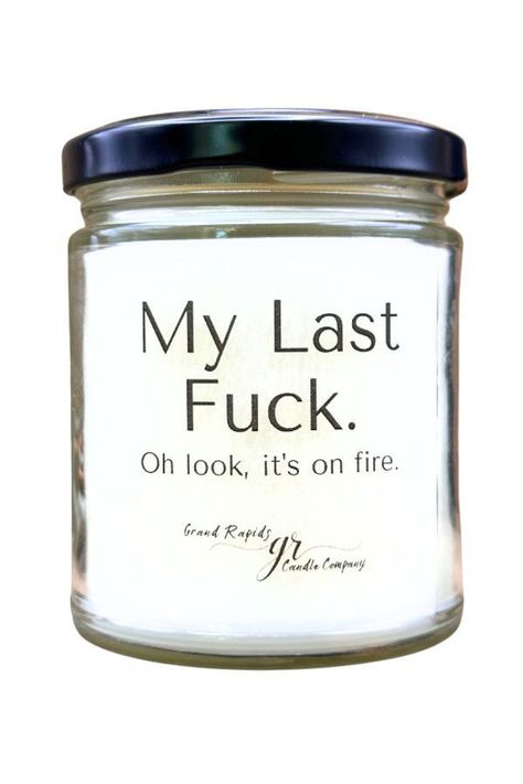 Funny Candle Names, Funny Candle Sayings, Funny Candles Labels, Sassy Candles, Candle Puns, Candle Quotes Funny, Cool Candles, Candles For Men, Weird Candles