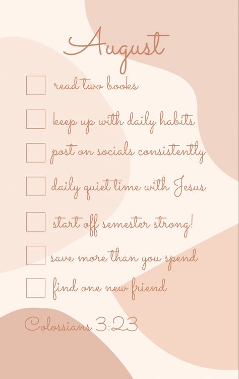 This pin is about simple August goals and healthy habits. #healthyhabits #goalsettingideas #goals aesthetic #goalkeeper #christianwallpaper #christiangirl #christianblog #jesusfollower #jesuslovescoffee #fallgoals #fallwallpaperiphone August Goals, Fall Goals, Colossians 3 23, Goals Aesthetic, August Month, Pretty Journals, Iphone Wallpaper Fall, Follow Jesus, Christian Blogs