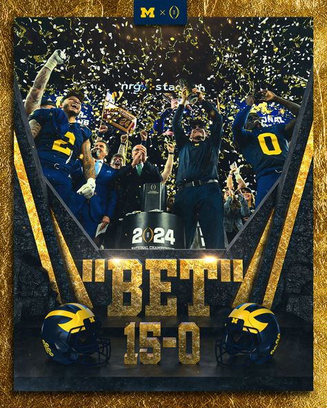 MICHIGAN “NATIONAL CHAMPIONS” WOLVERINES......15-0....AWESOME.... Michigan Go Blue, Maize And Blue, Ninja Turtles Funny, University Of Michigan Wolverines, Wolverines Football, Michigan Wolverines Football, Michigan Sports, Ncaa Championship, Lions Football