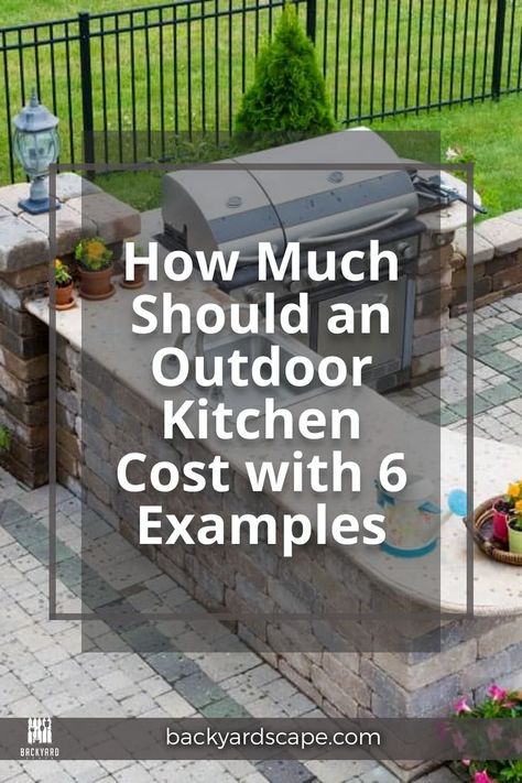 Planning on installing an outdoor kitchen and curious about the cost? An outdoor kitchen can be the perfect location to entertain in nature and can spruce up any backyard. But, between appliances, surface work, cabinets, and labor, there are many variables when it comes to estimates. Outdoor Bbq Ideas Layout, Outdoor Kitchen Ideas On A Budget, Simple Outdoor Kitchen On A Budget, Small Outside Kitchen Ideas, Diy Outdoor Kitchen On A Budget, Outdoor Kitchens On A Budget, Outdoor Kitchen Diy On A Budget, Budget Outdoor Kitchen, Easy Outdoor Kitchen