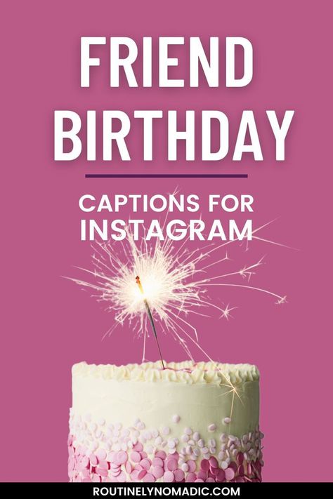 Cake with words friend birthday captions for Instagram Friend Birthday Captions, Birthday Quotes For Instagram, Funny Best Friend Captions, Birthday Captions Funny, Cute Happy Birthday Quotes, Bestfriend Captions For Instagram, Cute Birthday Quotes, Friend Birthday Wishes, Instagram Captions Happy