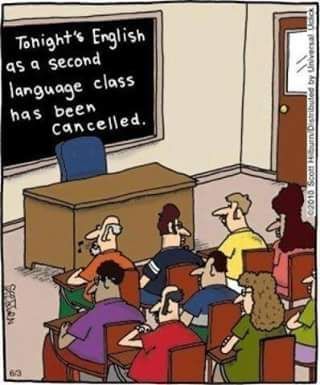 Tonight's English as a second language class has been cancelled! #English #language # Far Side Cartoons, Foreign Language Teaching, Spanish Humor, English As A Second Language, Second Language, Teacher Humor, A Cartoon, Funny Cartoons, Bones Funny