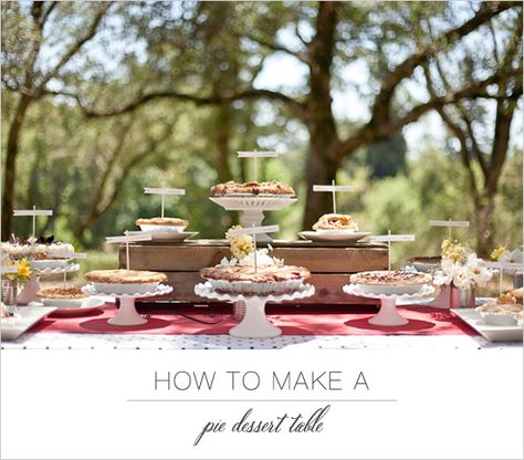 how to make a pie dessert table & make it super memorable. (: Pie Dessert Table, Dessert Buffet Wedding, Desserts Table, Buffet Dessert, Wedding Pie, Favorite Pie Recipes, Wedding Indoor, Reception Food, Wedding Dessert Table