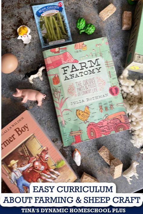 How to Create Homeschool Farming Curriculum and Adorable Clothespin Sheep Craft Homeschool Farm Unit, Cow Unit Study, Julia Rothman Curriculum, Farm Science Experiments, Homeschool Gardening, Easter Unit Study, Farm Anatomy, Garden Unit Study, Farm Unit Study