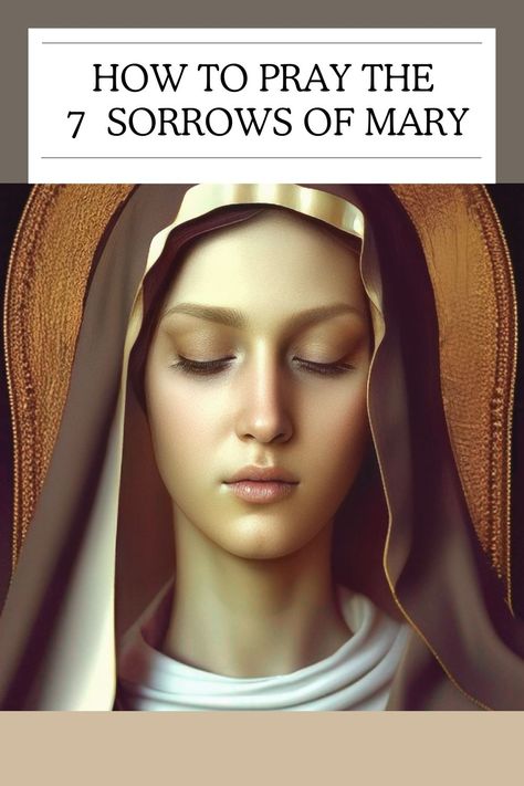 7 Sorrows of Mary 7 Sorrows Of Mary Rosary, Seven Sorrows Rosary, The Seven Sorrows Of Mary, Seven Sorrows Of Mary Rosary, Our Lady Of Sorrows Art, Hail Mary Prayer Catholic, Mary Prayers, Praying The Rosary Catholic, Seven Sorrows Of Mary