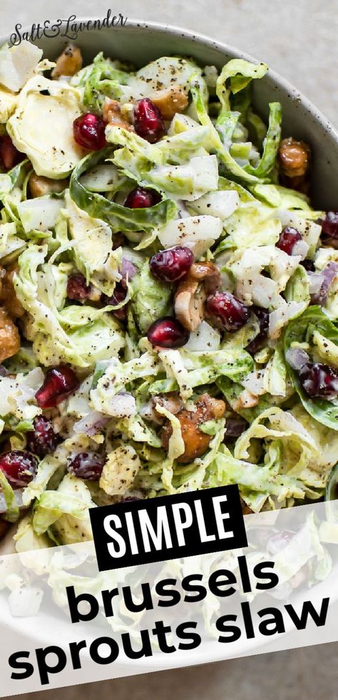 a bowl of salad with text overlay that reads simple brussels sprouts slaw Candied Cashews, Dressing From Scratch, Brussel Spouts, Brussel Sprout Slaw, Greek Yogurt Dressing, Yogurt Dressing, Slaw Recipes, Family Dinner Recipes, Brussels Sprouts