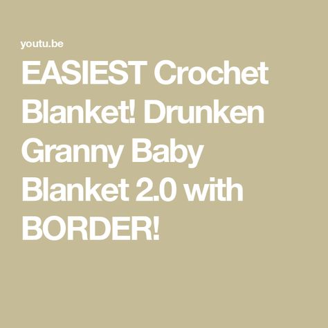 EASIEST Crochet Blanket! Drunken Granny Baby Blanket 2.0 with BORDER! Crochet Afghans Easy, Easiest Crochet, Baby Afghan Crochet Patterns, Crochet Hook Case, Easy Baby Blanket, Easy Crochet Baby Blanket, Easy Crochet Blanket, Easy Crochet Baby, Baby Afghan Crochet