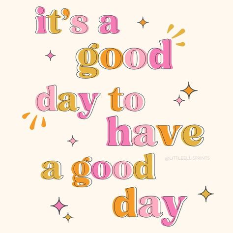 It’s a good day for a good day ✨🧡 #haveagoodday #positivity #positivevibes #gooddays #positivethinking #positivequotes #happythoughts… | Instagram Its A Good Day For A Good Day Quote, Its A Good Day To Have A Good Day, It’s A Good Day To Have A Good Day, Quotes Have A Great Day, Happy Quotes Positive Good Vibes, Teacher Wallpaper, Morning Motivation Quotes, Inspirational Quotes For Teens, Its A Good Day