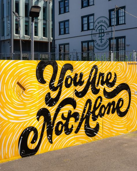 Lauren Hom | New work for @youarenotalonemurals! 18 ft x 8 ft wall completed in two days. Special thanks to @dirtybandits for bringing me on this year… | Instagram Typography Mural Design, Panda Mural, Mural Typography, Pizza Mural, Why Not Tattoo, Traditional Lettering, Lauren Hom, Run Logo, Lettering Words