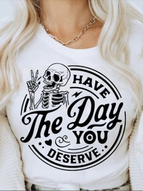 Have the day you deserve Svg Peace sign Skeleton Svg Funny karma Svg Snarky Svg Funny Skeleton Svg | Digital Products Community Have The Day You Deserve Skeleton, Have The Day You Deserve Svg, Have The Day You Deserve, You Deserve Quotes, Deserve Quotes, Karma Funny, Halloween Silhouette, Halloween Shirt Design, Simple Collage