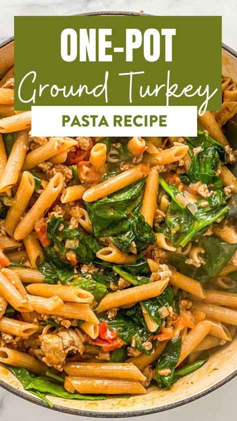 This one-pot ground turkey pasta recipe is a savory, wonderful meal! It's simple to make and will be a hit with the whole family! Ground Turkey Pesto Recipes, One Pot Turkey Pasta, Pasta With Turkey Meat, Recipe Using Ground Turkey, What To Cook With Ground Turkey, Turkey Chop Meat Recipes, Quick Ground Turkey Recipes For Dinner, Ground Turkey And Pasta Recipes, Ground Turkey And Spinach Recipes