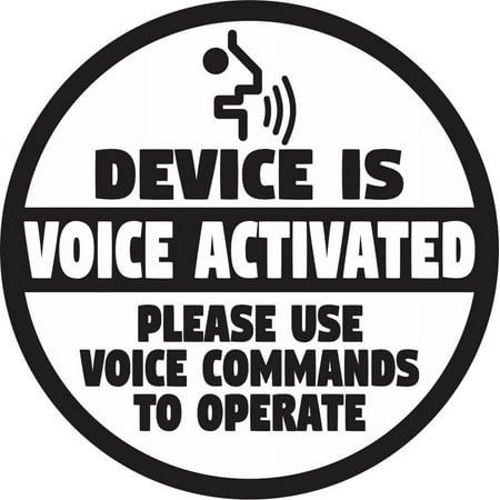 3in x 3in (76.2mm x 76.2mm) Device Is Voice Activated StickerDevice Is Voice Activated Sticker Description:This circular sticker is 3 inches wide by 3 inches tall when applied. It features the words, DEVICE IS VOICE ACTIVATED PLEASE USE VOICE COMMANDS TO OPERATE. The words, VOICE ACTIVATED, are printed in white letters on a black strip, and the remainder of the text is printed in black letters on the sticker's white background. A black voicing symbol is printed above the text, and a black border White Letters, Black Letter, Sign Printing, Helping Others, Texts, White Background, The Voice, Audio, How To Apply