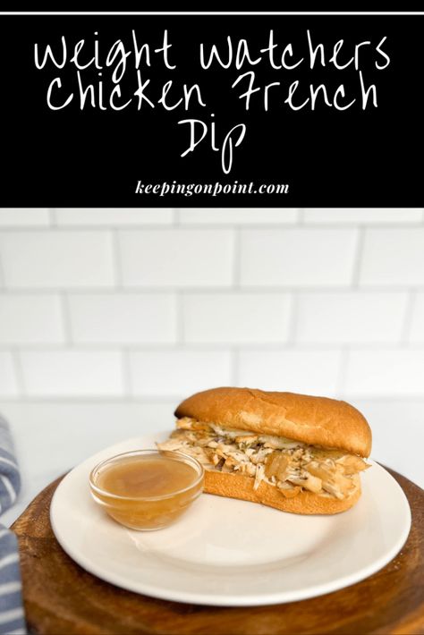 Weight Watchers Meals Dinner, Hot Chicken Sandwiches, Weight Watchers Chicken, Weight Watcher Dinners, French Dip Sandwich, Chicken Sandwich Recipes, Points Recipes, Weight Watchers Diet, French Dip