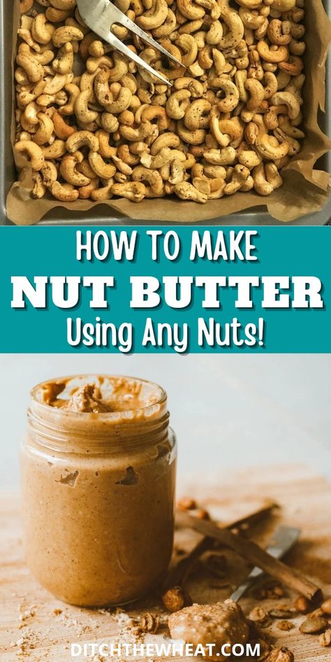 Master the basics of how to make nut butter at home and save money. This recipe is great for making homemade peanut butter, almond butter, macadamia nut butter, and cashew butter! https://www.rfr.bz/plfxojf Nut Butter Recipes Healthy, How To Make Homemade Nut Butters, Diy Nut Butter, Diy Nut Butter Recipes, Homemade Cashew Butter, Nut Butters Recipes, Mixed Nut Butter Recipes, How To Make Nut Butter, How To Make Cashew Butter