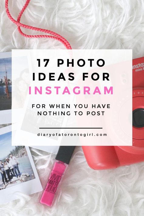 17 Instagram Photo Ideas for When You Have Nothing to Post Instagram Income, Instagram Theme Ideas, Insta Tips, Instagram Marketing Strategy, Instagram Photo Ideas, Instagram Marketing Tips, Instagram Strategy, Pinterest Tips, Creative Instagram Photo Ideas