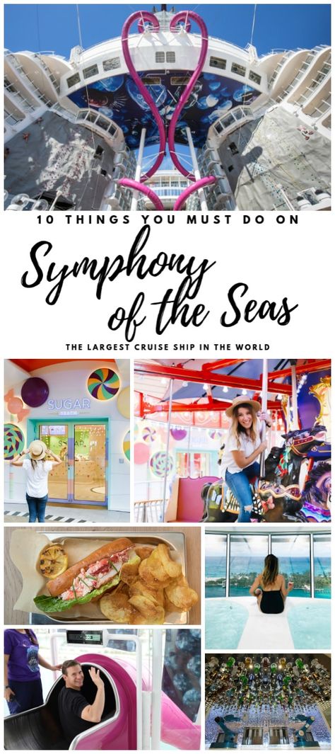 10 things you must do on Symphony of the Seas Royal Caribbean Symphony Of The Seas, Cruising With Kids, Italy Cruise, Cruise Tips Royal Caribbean, Royal Caribbean Cruise Ship, Symphony Of The Seas, Ship Pictures, European Trip, Booze Cruise